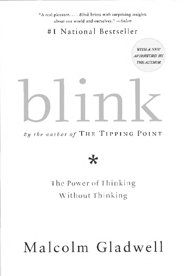 Blink: The Power of Thinking Without Thinking