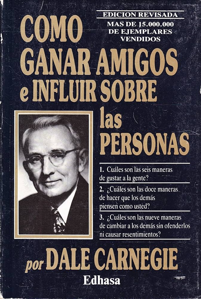 Cómo ganar amigos e influir sobre las personas