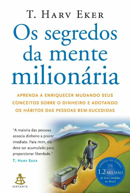 Os Segredos da Mente Milionária